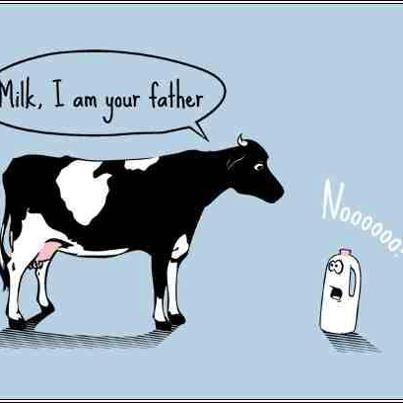 milk i am your father